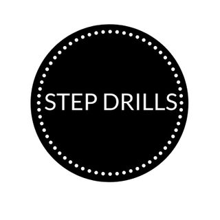 STEP DRILLS