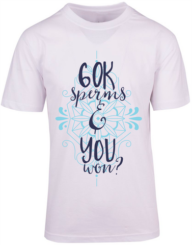 60k Sperm T-shirt