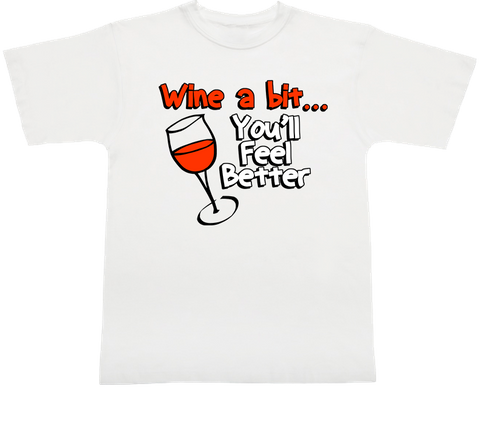 Wine A Bit T-shirt