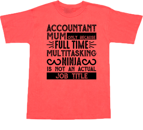 Mum Accountant T-shirt