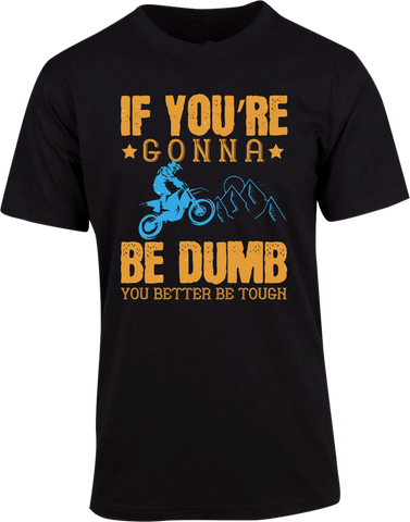 Dumb Tough T-shirt