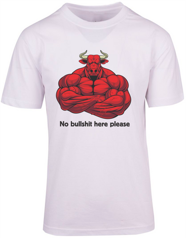 No Bullshit T-shirt