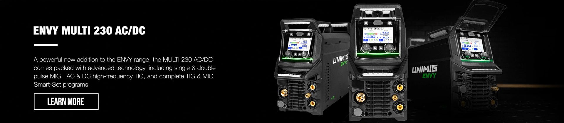 Introducing the ALL-NEW UNIMIG ENVY TIG 230 AC/DC