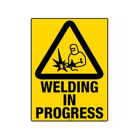 Welding In Progress Sign 600 x 450