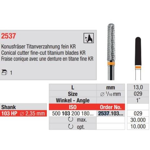 2537.103.029 Titanium Cone Cutter Fine