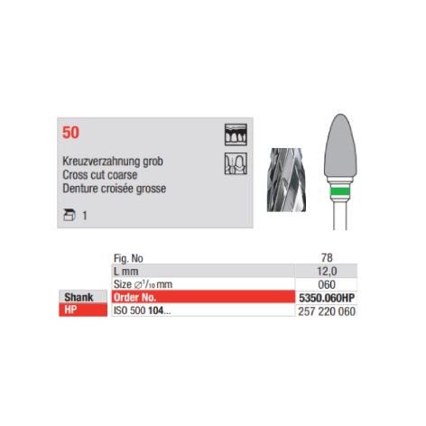 Carbide Bur 5350.060HP Cross Cut Coarse