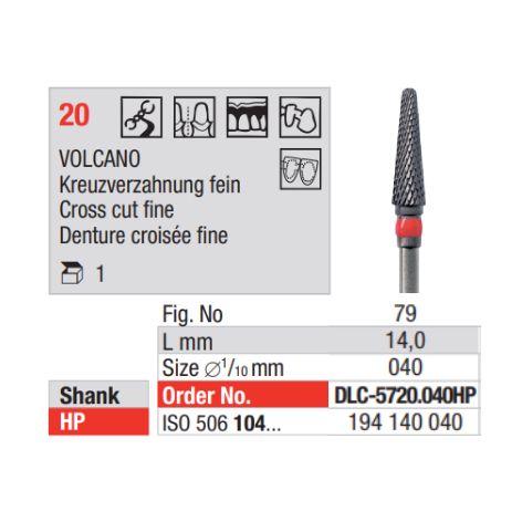 Carbide Bur 5720.040HP DLC Volcano