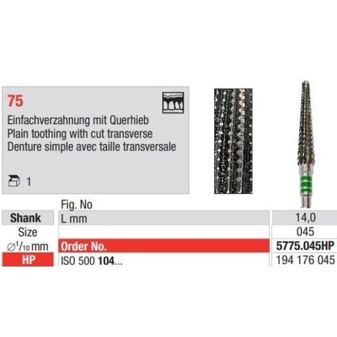 Carbide Bur 5775.045HP Plain Toothing with Traverse section