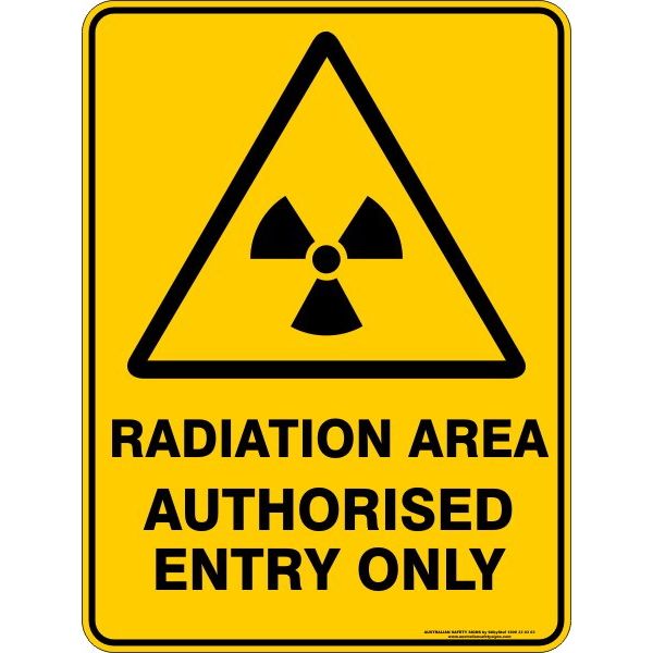 Warning Sign - Radiation Area Authorised Entry Only | Plastic