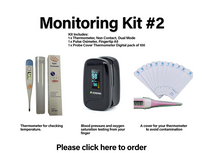 Kit, Monitoring #2 includes:  1 x Pulse Oximeter A5, 1x Thermometer Digital, 1 pkt thermometer cover