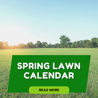 Spring Lawn Calendar is Here!