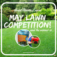 Great Aussie Lawns May Lawn Competition - and the winner is...