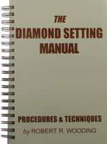 Book - The Diamond Setting Manual Robert Wooding