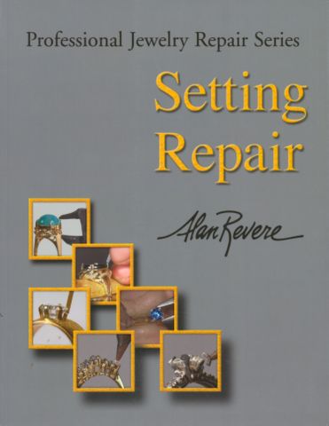 Book - Setting Repair by Alan Revere