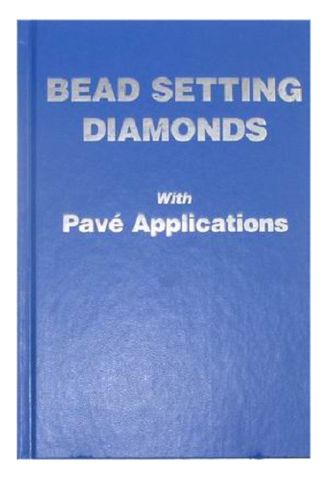 Book - Bead Setting Diamonds by Robert Wooding