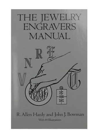 Book - The Jewelry Engravers Manual by RA Hardy