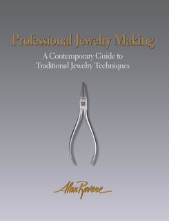 Book - Professional Jewelry Making by Alan Revere