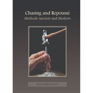 Book - Chasing and Repousse by Nancy Megan Corwin