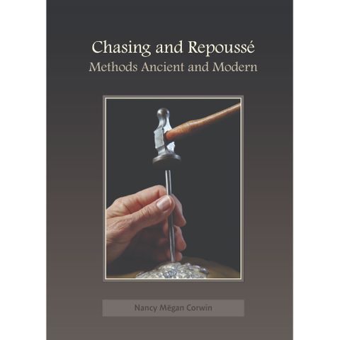Book - Chasing and Repousse by Nancy Megan Corwin