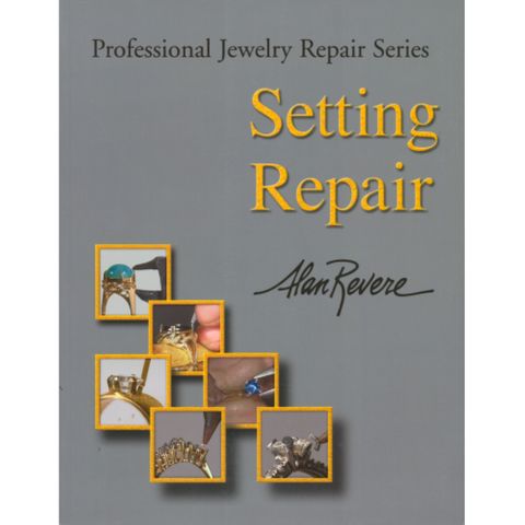 Book - Setting Repair by Alan Revere
