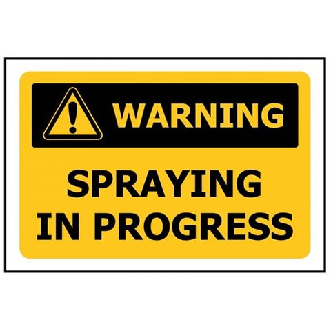 Warning Spraying In Progress