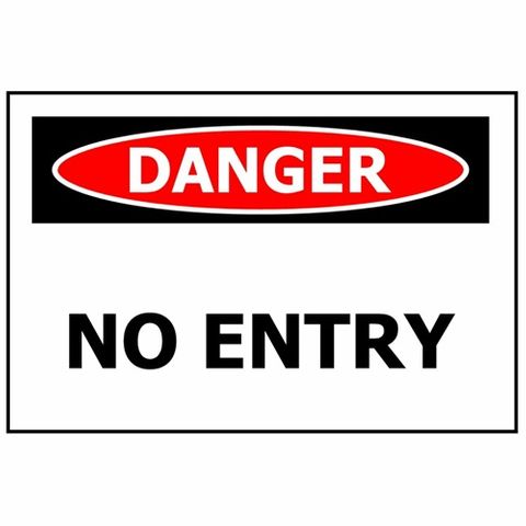 Danger No Entry