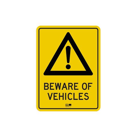 Sign - Beware of Vehicles - 300H x 225W - Polypropylene