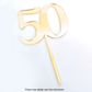 CAKE CRAFT | #50 | 9CM | GOLD MIRROR | ACRYLIC CAKE TOPPER