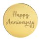 HAPPY ANNIVERSARY ROUND | GOLD | MIRROR TOPPER | 50 PACK