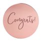 CONGRATS ROUND | ROSE GOLD | MIRROR TOPPER | 50 PACK
