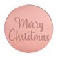 MERRY CHRISTMAS 1 ROUND | ROSE GOLD | MIRROR TOPPER | 50 PACK