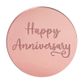 HAPPY ANNIVERSARY ROUND | ROSE GOLD | MIRROR TOPPER | 50 PACK