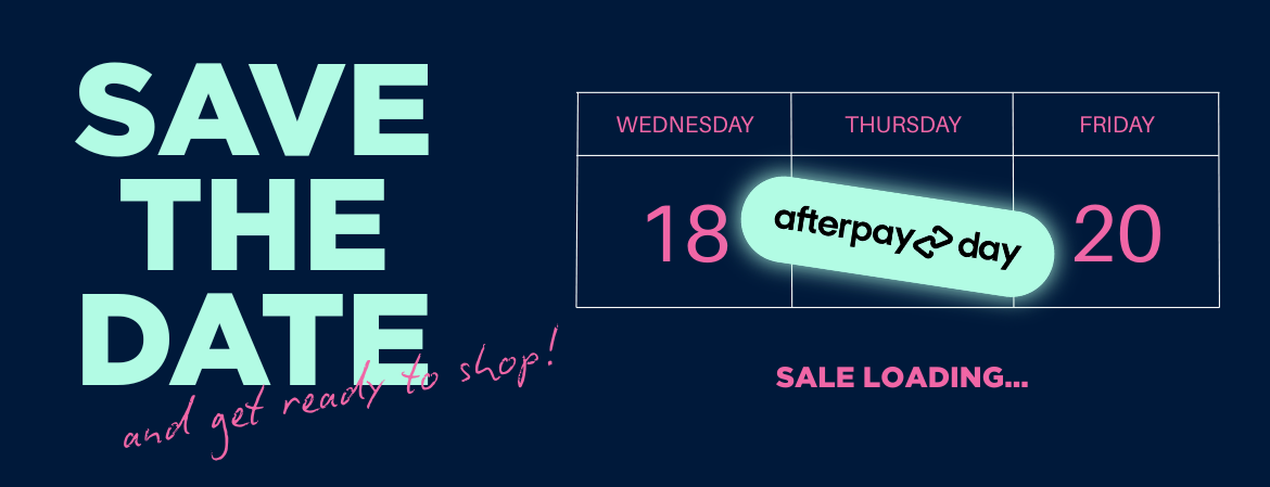 Afterpay Day | Save the Date