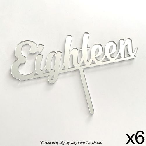 CAKE CRAFT | EIGHTEEN | SILVER MIRROR | ACRYLIC TOPPER | 6 PACK