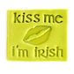 KISS ME I'M IRISH | STAMP