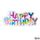 MULTI HAPPY BIRTHDAY SIGN (3 PK)