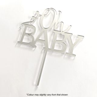 OH BABY SILVER MIRROR ACRYLIC CAKE TOPPER