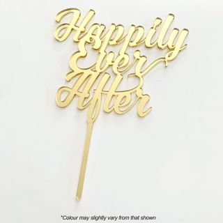 HAPPILY EVER AFTER GOLD MIRROR ACRYLIC CAKE TOPPER