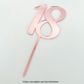 CAKE CRAFT | #18 | 9CM | ROSE GOLD MIRROR | ACRYLIC CAKE TOPPER