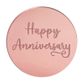 HAPPY ANNIVERSARY ROUND | ROSE GOLD | MIRROR TOPPER