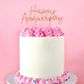 CAKE CRAFT | METAL TOPPER | HAPPY ANNIVERSARY | ROSE GOLD