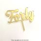 NUMBER FORTY GOLD MIRROR ACRYLIC CAKE TOPPER