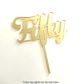 NUMBER FIFTY GOLD MIRROR ACRYLIC CAKE TOPPER