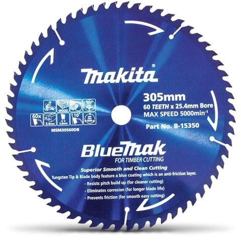 TCT SAW BLADE MAKITA WOOD BLUEMAK 305MMX60T