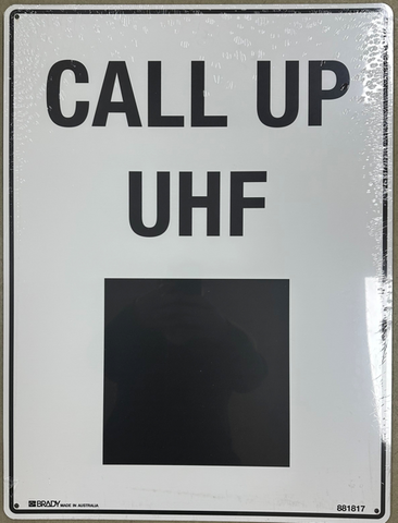 SIGN CALL UP UHF 600MMHX450MMW METAL