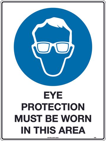 SIGN EYE PROTECTION MUST BE WORN MTL 300X450MM