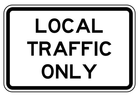 SIGN LOCAL TRAFFIC ONLY CFLT 600X600MM CL1