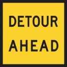 SIGN DETOUR AHEAD CFLT 600X600 MMCL1