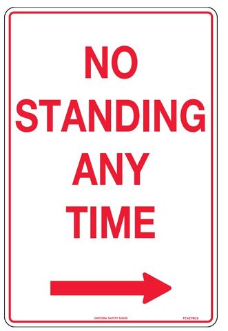 SIGN NO STANDING RIGHT ARROW MTL 450X300MM