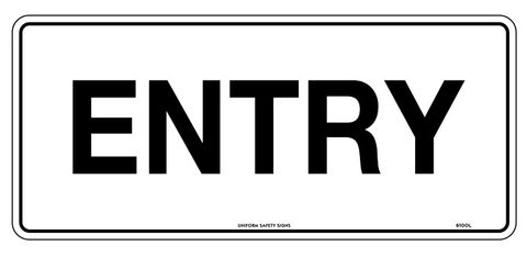 SIGN ENTRY BLACK ON WHITE MTL 450X200MM